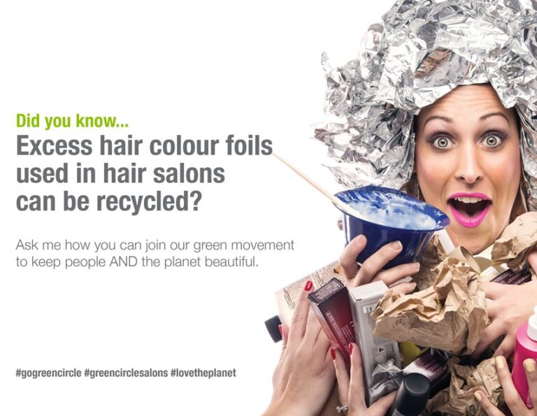 Did you know...excess hair colour foils used in hair salons can be recycled? Ask me how you can join our green movement to keep people AND the planet beautiful.